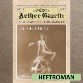 Aether Gazette Heftroman #05